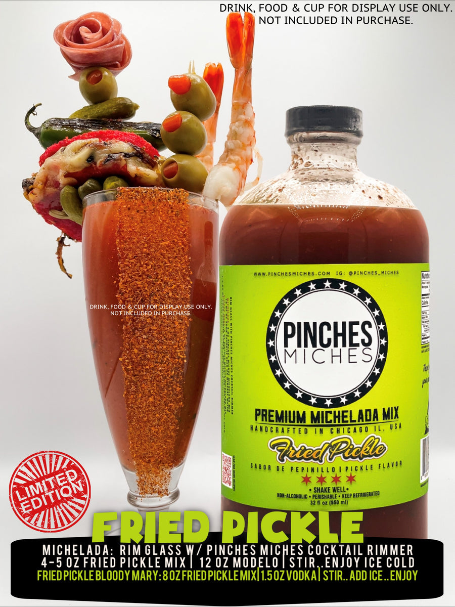 FRIED PICKLE FLAVOR MICHELADA MIX 32 OZ – Pinches Miches®